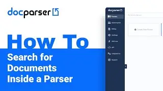 Docparser Academy: How to Search for Documents Inside a Parser