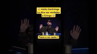 😱 maiky backstage Le dice sus verdades a Gringo 😨 #alofoke #molusco #podcast