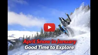 April Snow In January. Good Time to Explore