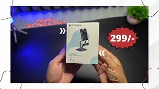 Ambrane 360&deg; Mobile Stand Unboxing 📦 | Best Phone Stand for Desk & Videos