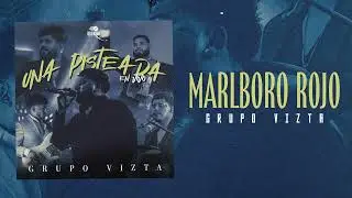 Marlboro Rojo - Grupo Vizta (En Vivo)