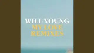My Love (F9 Remix - Club Edit)