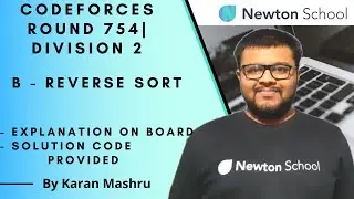 Codeforces Round 754 Division 2 | B : Reverse Sort Solution | Explanation + Code | Hindi | Tutorial