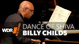 Билли Чайлдс и WDR BIG BAND - Данс Шивы