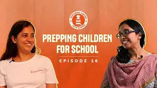 Prepping Children For School | Episode 16 | Nurturing Corner with Shumee