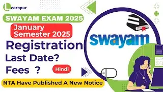 SWAYAM/NPTEL Courses Certification Exam 2025 | NTA SWAYAM 2025 Update | Registration Fee, Last date