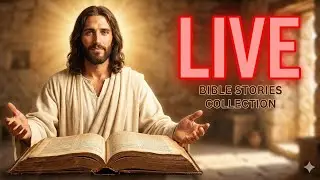 LIVE 🔴Life of Jesus Christ | Full Bible Stories Collection | Birth, Miracles, Parables & Teachings