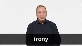 How to pronounce IRONY in American English
