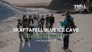 Skaftafell Blue Ice Cave & Glacier Hike
