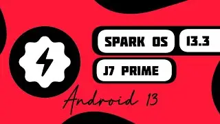 Android 13 on Samsung J7 Prime | Spark OS 13.3 Quick Review