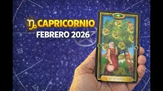 ♑ CAPRICORNIO | FEBRERO 2026 | Nueva fuente de ingresos y sorpresa en el amor