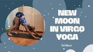 New Moon in Virgo Yoga | 25 Minutes