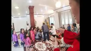 A Traditional Lao Baci Ceremony (Vilakone's Wedding)