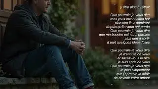 Que pourrais-je vous dire
