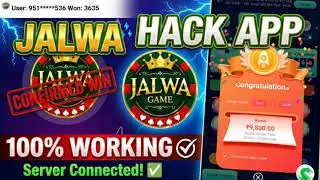 jalwa game hack app 100% working hack confirm win