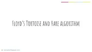 Floyd's Tortoise and Hare Algorithm
