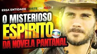 QUEM &Eacute; A ENTIDADE QUE FALA COM O TRINDADE NA NOVELA PANTANAL?