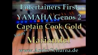Mariandel Captain Cook Gold Edition Vol.01 f&uuml;r YAMAHA Genos 2 www.AndreSchurna.de