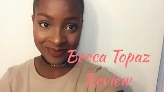 Обзор BECCA Topaz x Lucy Lu