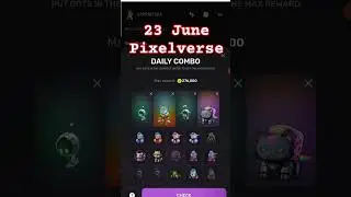 Pixelverse Daily Combo Cards 23 June Pixelverse Combo Card #pixelverse