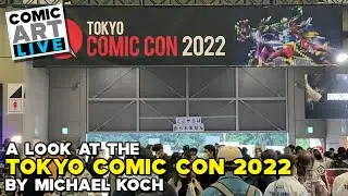 Tokyo Comic Con 2022 filmed by Michael Koch