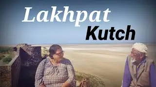 Lakhpat Kutch | Explore Gujarat | #gujarativlog #gujarat #travelingvlog #cinematicvlog #yadavdeep