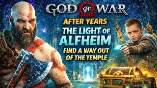God of War After Years | The Light of Alfheim &ndash; Find a Way Out of the Temple | Full Exploration