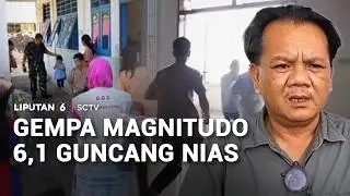 Gempa Magnitudo 6,1 Guncang Nias | Liputan 6