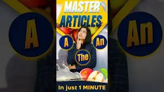 Master Articles: A, An, The 😱 in Just 1 Minute, English Grammar Tricks, English Connection #shorts