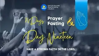 23 JANUARI 2026 (MAOMBI YA SIKU 21) 21 DAYS OF PRAYER AND FASTING