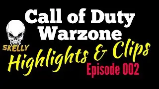 Call of Duty Warzone Highlights - 
