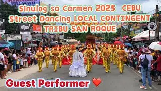 Sinulog sa Carmen 2025 SAN ROQUE guest Street Dancing LOCAL CATEGORY Dance Festival Cebu