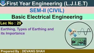 Lec-29 Earthing and Types of Earthing| Basic Electrical Engineering| First Year Engineering