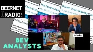 Ep. 228 Jefferies Analysts Speak on Beer