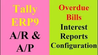 Interest Receivables Configuration in Tally ERP 9 | Interest Payables Configuration in Tally ERP 9