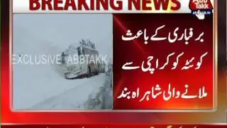 Quetta-Karachi Highway Closed Due To Snow Falling
