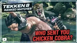 TEKKEN 8 - During this live stream someone put a bounty on me - The Killer was Chicken Cobra
