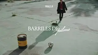 Walls - Gunpowder Barrels (Visualizer)