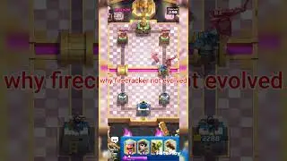 Why My firecracker not evolved. Just Clash Royale glitches. #clashroyale #gaming #viral #supercell