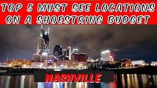 Unlocking Nashville's Charms: Top 5 Unique & Budget-Friendly Gems | Amateur Travel Expert