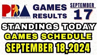 PBA STANDINGS TODAY | GAMES SCHEDULE SEPTEMBER 18,2024 | PBA GAME RESULTS SEPTEMBER 17,2024