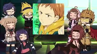 𝙋𝙧𝙤 𝙝𝙚𝙧𝙤𝙚𝙨 𝙧𝙚𝙖𝙘𝙩 𝙩𝙤 king | meliodas | seven deadly sins | MHA BNHA | Deku | Gacha life 2
