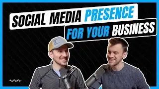 How To Build a Social Media Presence for Your Business