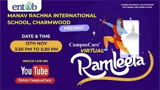 Entab CampusCare Virtual Ramleela | MRIS Charmwood |