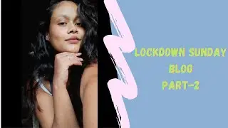 ।।Lockdown 2021 Sunday blog part -2।। (Bengali) এবারে কি কি করলাম!🙄।।Ishani Halder।।