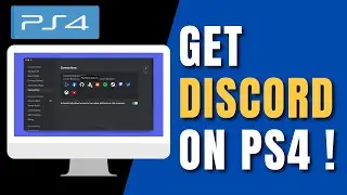 How to Get Discord on PS4 !