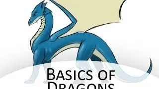 Fantasy Tutorial - Basics of Dragons
