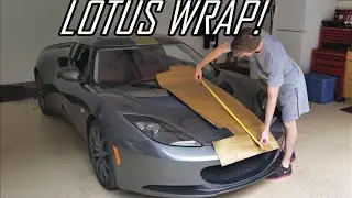 Vinyl Wrapping My Lotus Evora: Part 1