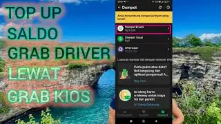 cara top up saldo grab driver lewat aplikasi grab kios