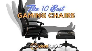 Gaming Chair: Top 10 Best Gaming Chairs Video Reviews (2019 NEWEST)